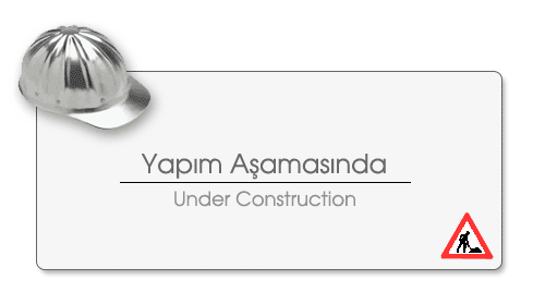 YAPIM AŞAMASINDA